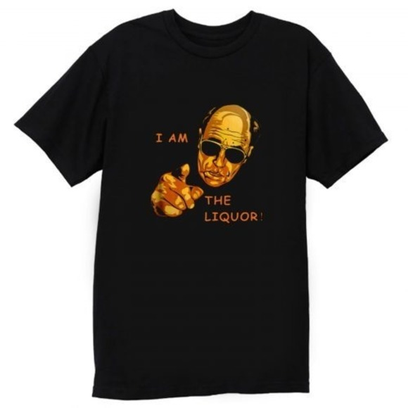 I Am The Liquor Funny Jim Lahey T Shirt - Picture 1 of 4